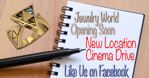 Jewelry World | SCV Custom Jewelry Reopening Soon