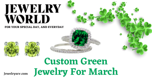Green Jewelry For March