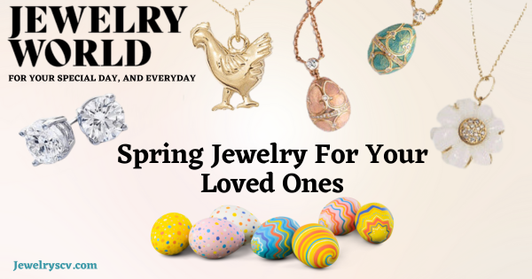 Spring Jewelry Gifts SCV