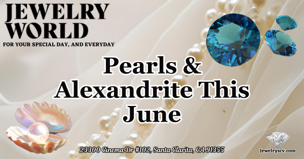 Pearl And Alexandrite Jewelry SCV – Jewelry World Santa Clarita